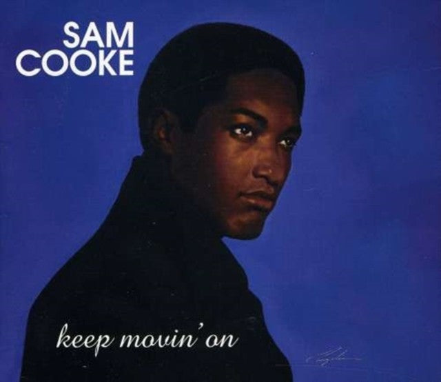 Keep Movin On
