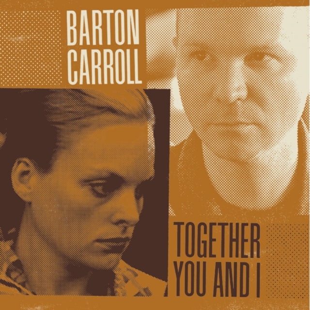 This LP Vinyl is brand new.Format: LP VinylMusic Style: FolkThis item's title is: Together You & IArtist: Barton CarrollLabel: SKYBUCKETBarcode: 020286150831Release Date: 1/19/2010