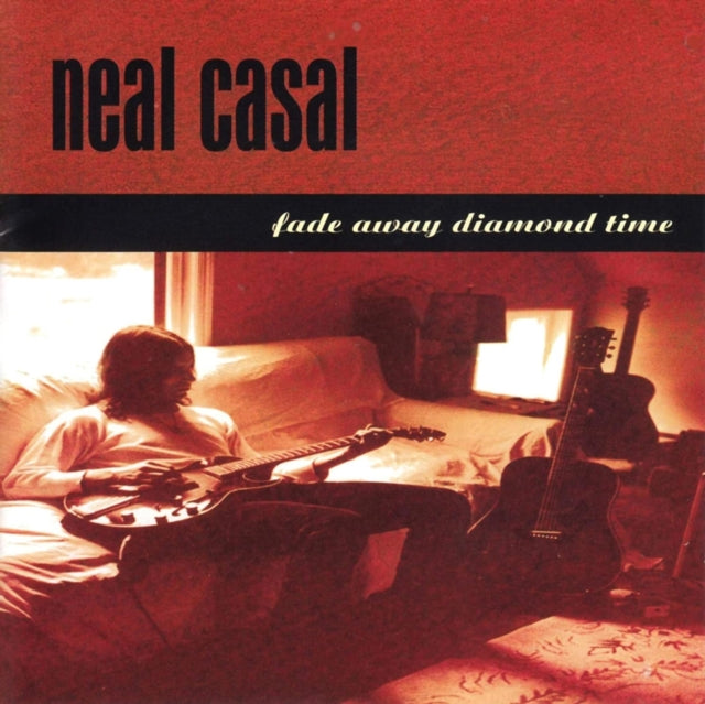 Neal Casal - Fade Away Diamond Time - LP Vinyl