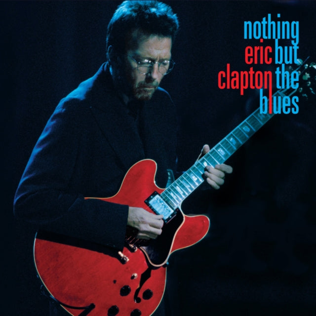 Nothing But The Blues (2LP/2CD/Blu-Ray/Book/Extras)
