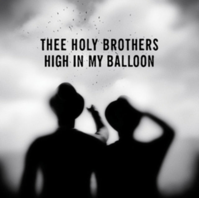 Thee Holy Brothers - High In My Balloon - CD