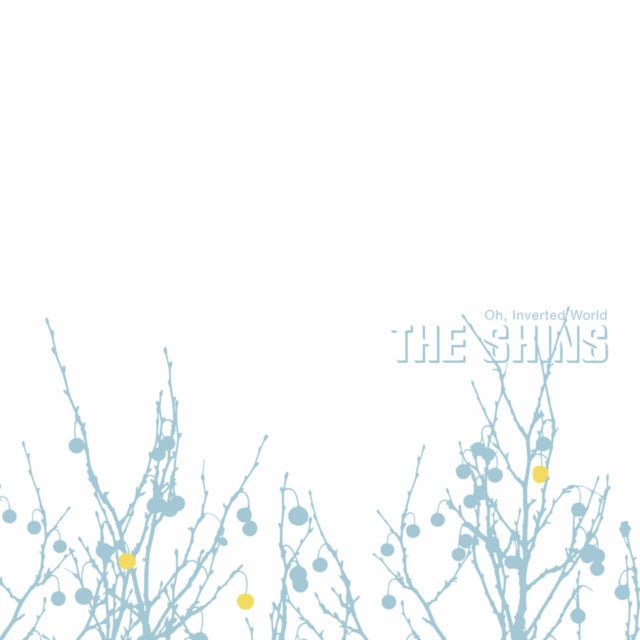Shins - Oh Inverted World (20Th Anniversary Remaster) - CD