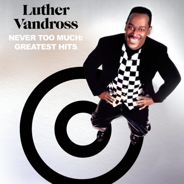 Never Too Much: Greatest Hits (2CD)
