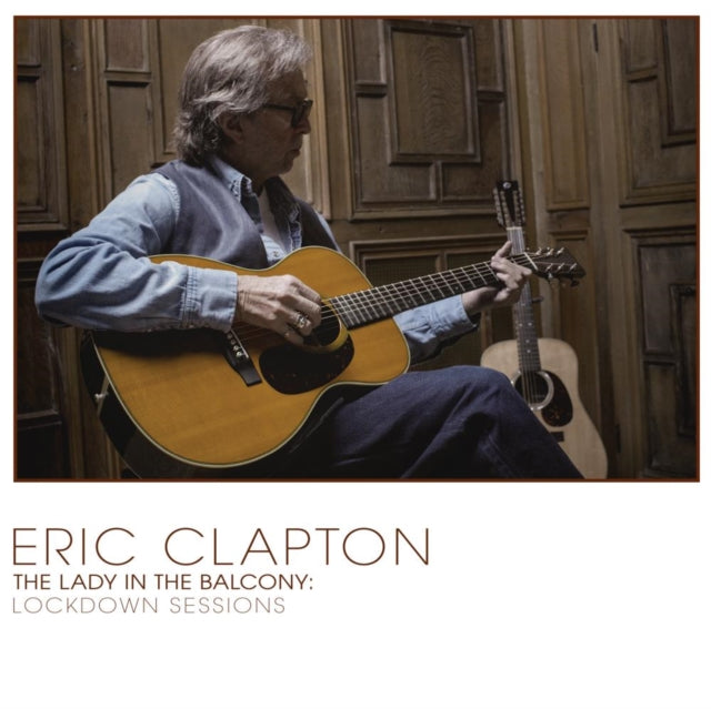 Eric Clapton - Lady In The Balcony: Lockdown Sessions - CD