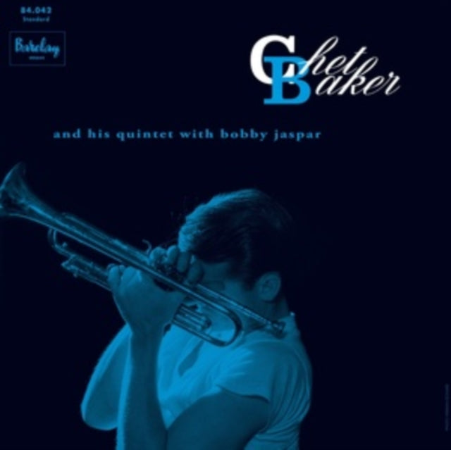 Chet Baker & His Quintet With Bobby Jaspar (Chet Baker In Paris, Vol. 3)