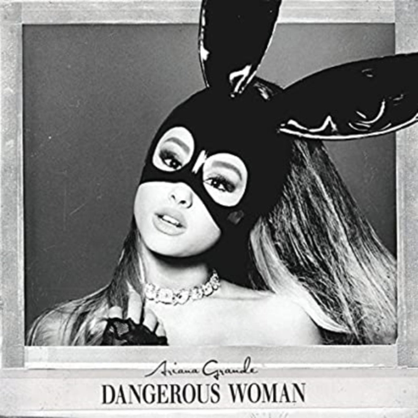 Dangerous Woman