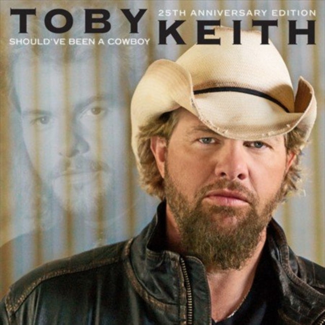 Should've Been A Cowboy (25Th Anniversary Edition)