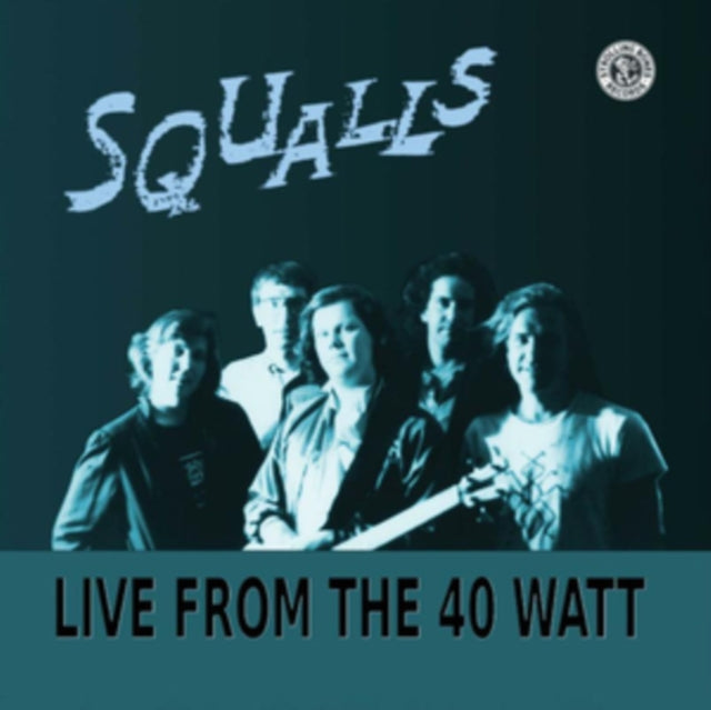 Squalls - Live From The 40 Watt (Turquoise LP Vinyl)