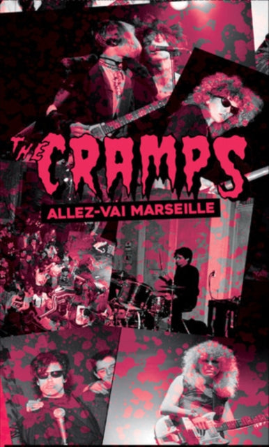 Cramps - Allez Vai Marseille - Live At Le Flipper, Marseille, 06/03/1981 - Cassette