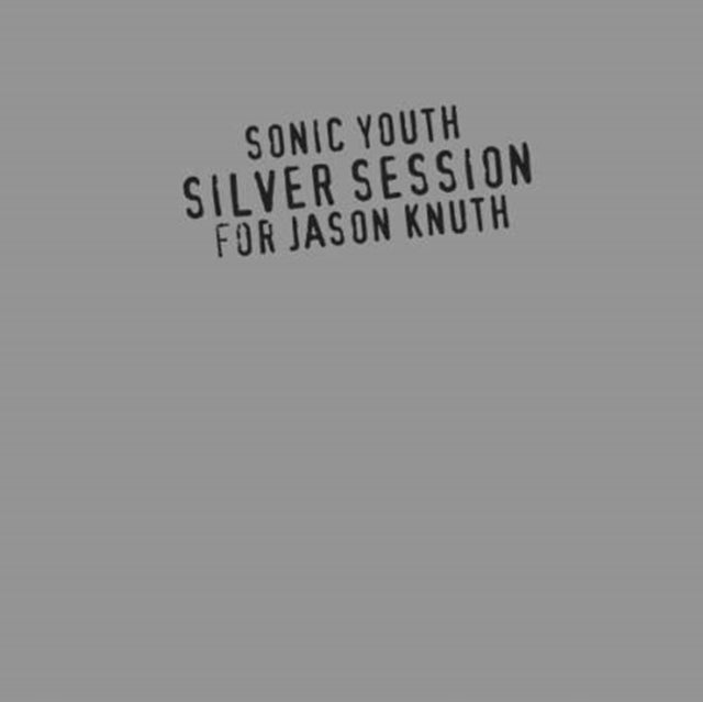 Sonic Youth - Silver Session - CD