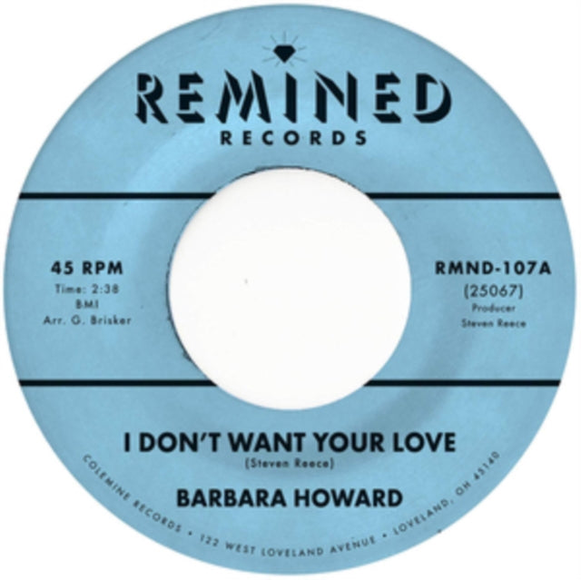 This 7 Inch Vinyl is brand new.Format: 7 Inch VinylMusic Style: SoulThis item's title is: I Don't Want Your LoveArtist: Barbara HowardLabel: COLEMINE RECORDSBarcode: 674862654307Release Date: 8/23/2019