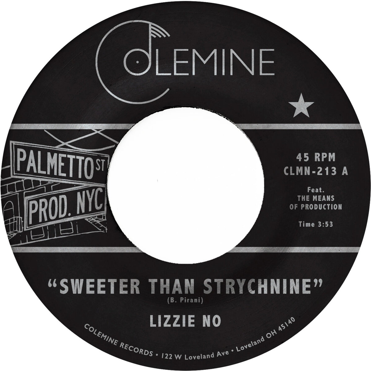 Sweeter Than Strychnine / Stop Bothering Me (Opaque Red 7Inch)