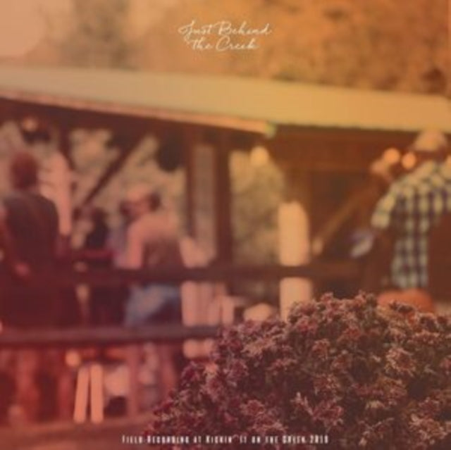 This LP Vinyl is brand new.Format: LP VinylThis item's title is: Just Behind The Creek: Field Recording At KickinArtist: Just Behind The Creek: Field Recording At Kickin'Barcode: 689585849190Release Date: 1/29/2021