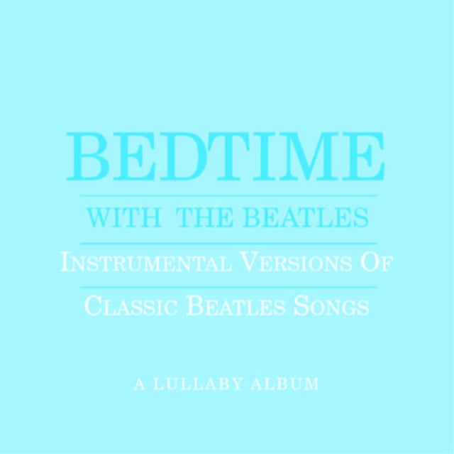 Bedtime With The Beatles