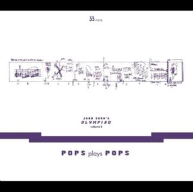 John Zorn’S Olympiad Vol. 3 - Pops Plays Pops - Eugene Chadbourne Plays The Book Of Heads