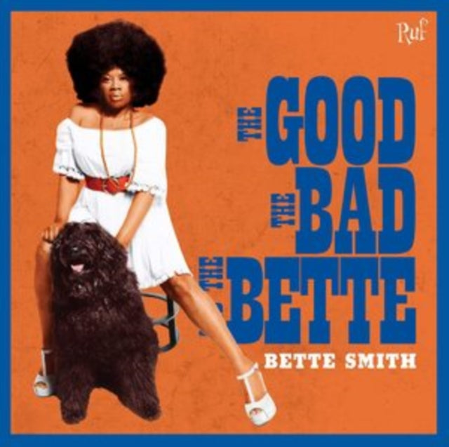 Bette Smith - Good The Bad The Better - CD