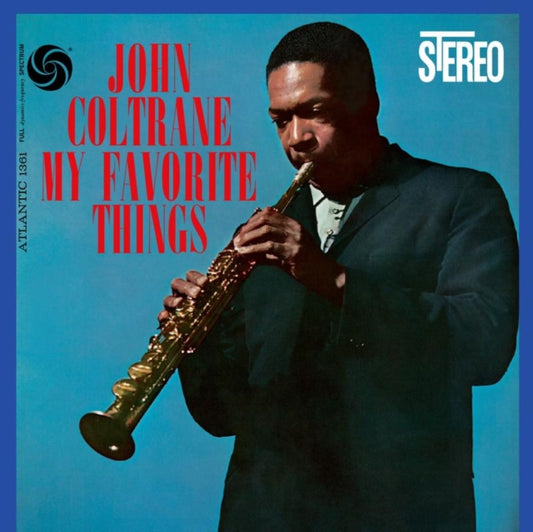 John Coltrane - My Favorite Things (2LP/180G/45RPM)