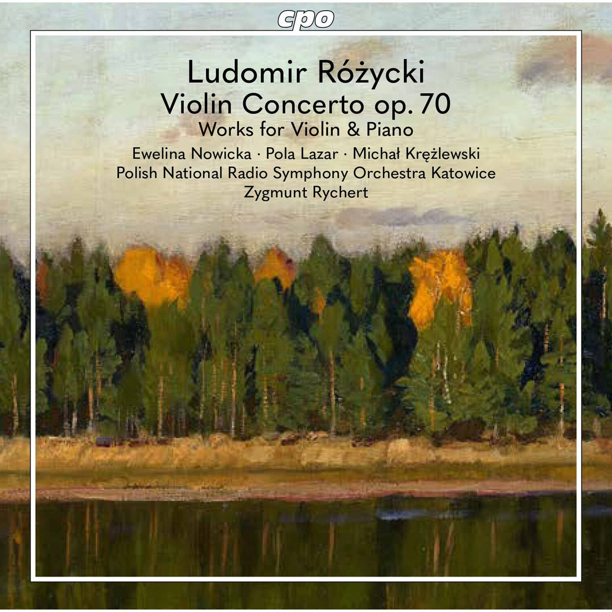 Rozycki: Violin Works
