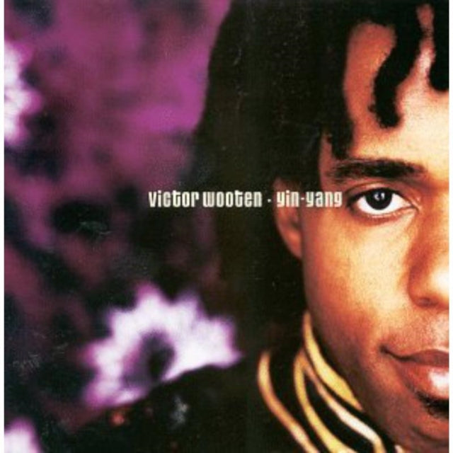 This CD is brand new.Format: CDMusic Style: Jazz-FunkThis item's title is: Yin YangArtist: Victor WootenLabel: Compass RecordsBarcode: 766397427423Release Date: 6/22/1999