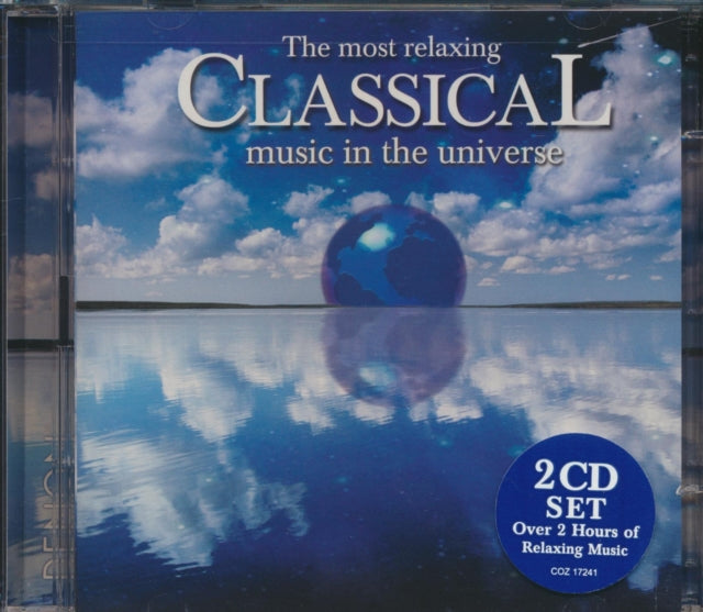 Most Relaxing Classical Music In Universe / Various