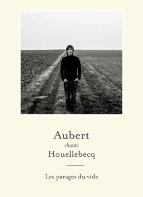 This CD is brand new.Format: CDMusic Style: AcousticThis item's title is: Aubert Chante Houellebecq: Les Parages Du VideArtist: Jean Louis AubertBarcode: 825646321117Release Date: 4/14/2014