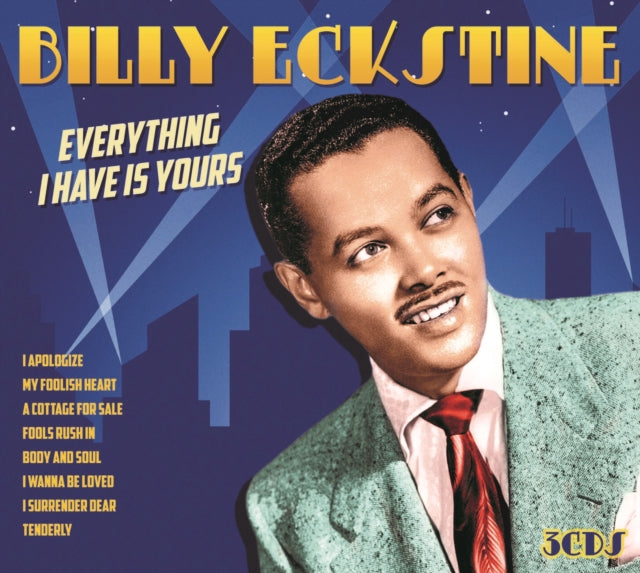 Product Image : This CD is brand new.<br>Format: CD<br>This item's title is: Everything I Have Is Yours<br>Artist: Billy Eckstine<br>Label: MEGAHIT<br>Barcode: 827139355722<br>Release Date: 1/20/2023