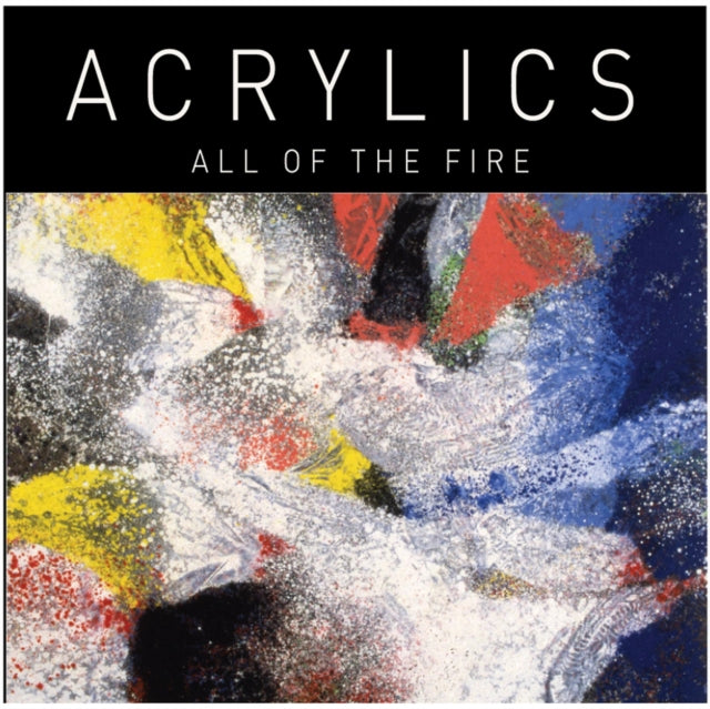 This LP Vinyl is brand new.Format: LP VinylThis item's title is: All Of The FireArtist: AcrylicsBarcode: 854150002014Release Date: 5/11/2010