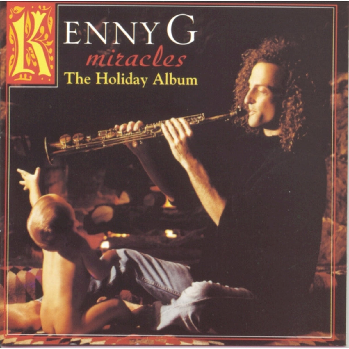 Ultimate Kenny G & Holiday Collection & Miracles: The Holiday Album