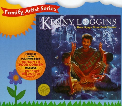 Essential Kenny Loggins & More Songs From Pooh Corner