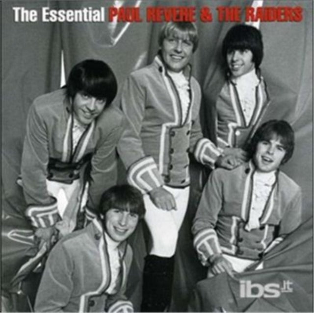 Greatest Hits & Essential Paul Revere & Raiders