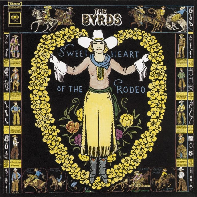 Greatest Hits & Notorious Byrd Brothers & Sweetheart Of The Rodeo