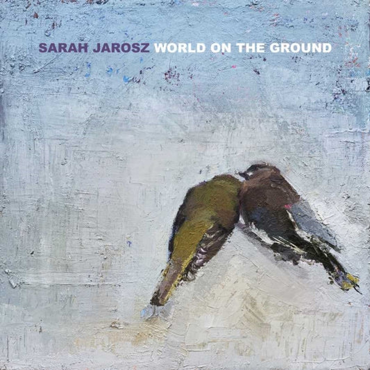 Sarah Jarosz - World On The Ground - LP Vinyl