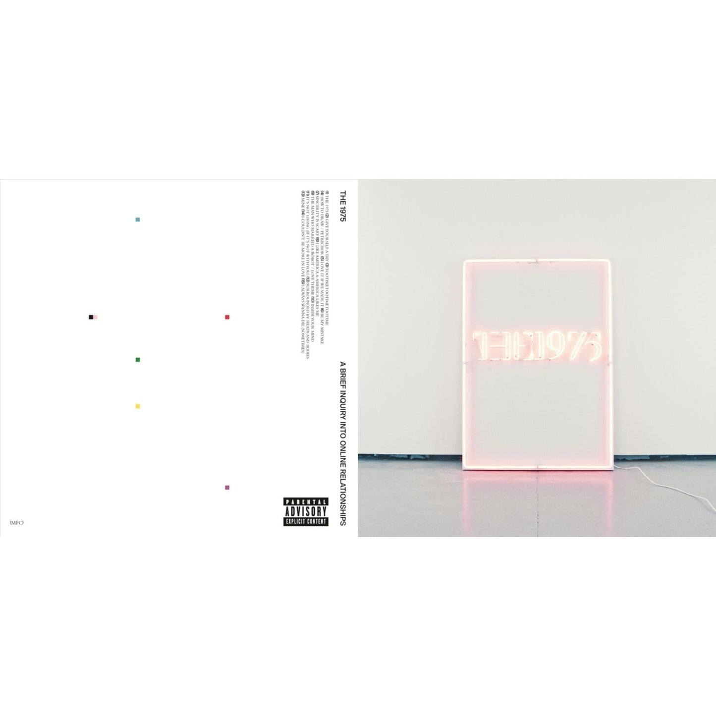 1975 - I Like It When You Sleep For You Are So Beautiful Yet So Unaware Of It & Brief Inquiry Into Online Relationships (2 LP/180G)