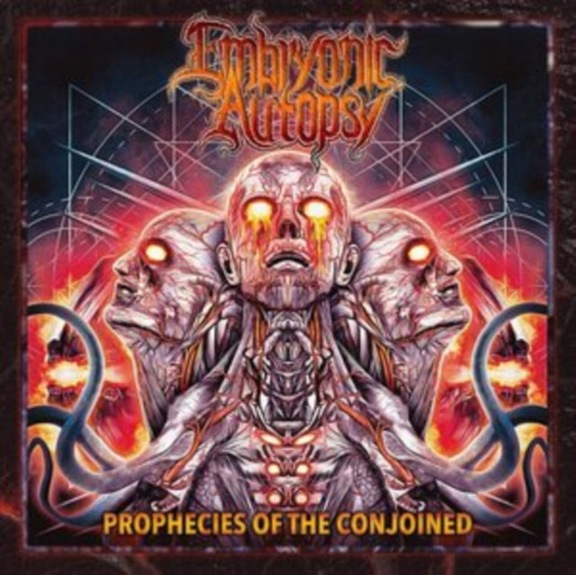 Embryonic Autopsy - Prophecies Of The Conjoined - CD