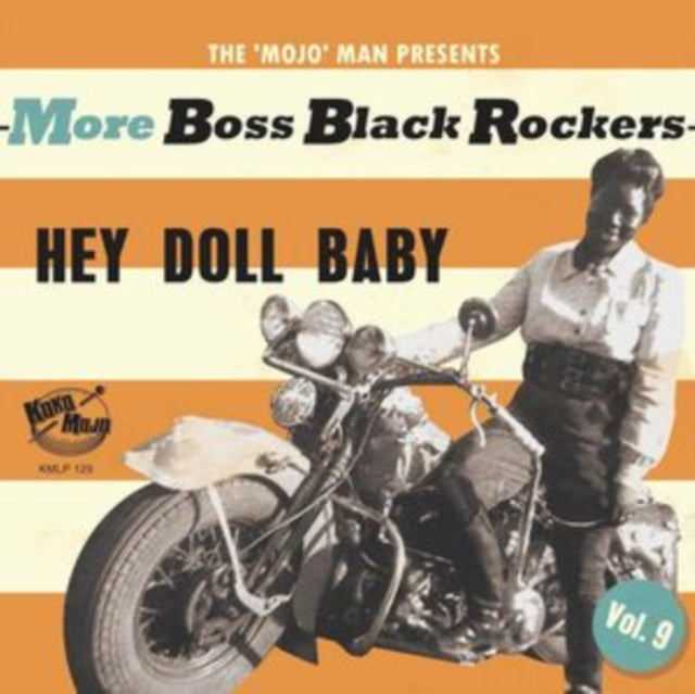 Various Artists - More Boss Black Rockers 9: Hey Doll Baby - LP Vinyl