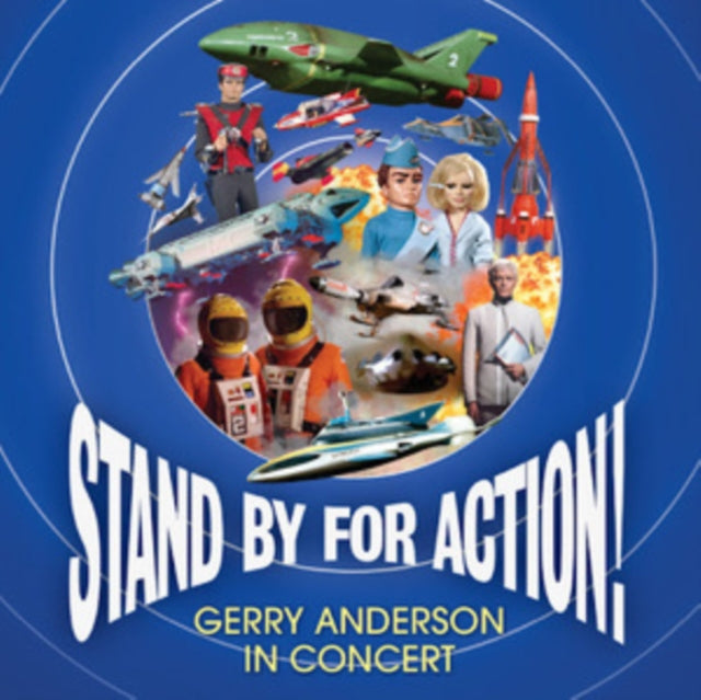 Stand By For Action! - Jerry Anderson In Concert - CD