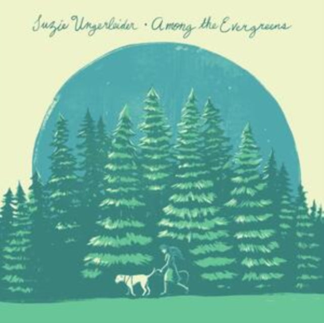 Suzie Ungerleider - Among The Evergreens - CD