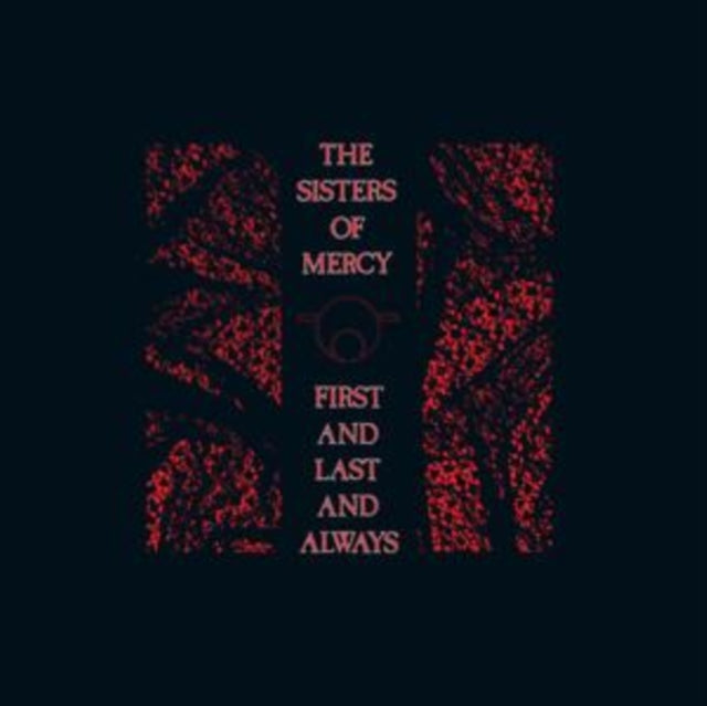 First & Last & Always (40Th Anniversary/4LP/Red Vinyl)