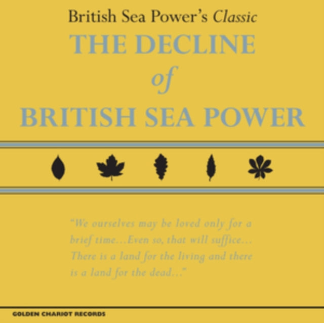 Decline Of British Sea Power (Yellow LP Vinyl)