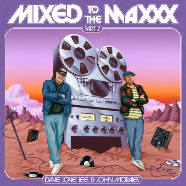 Mixed To The Maxxx (Part Two/2LP)
