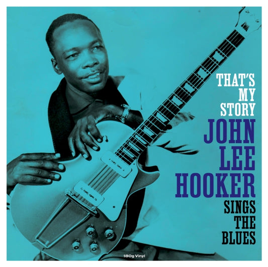 John Lee Hooker - That's My Story (180G) - LP Vinyl