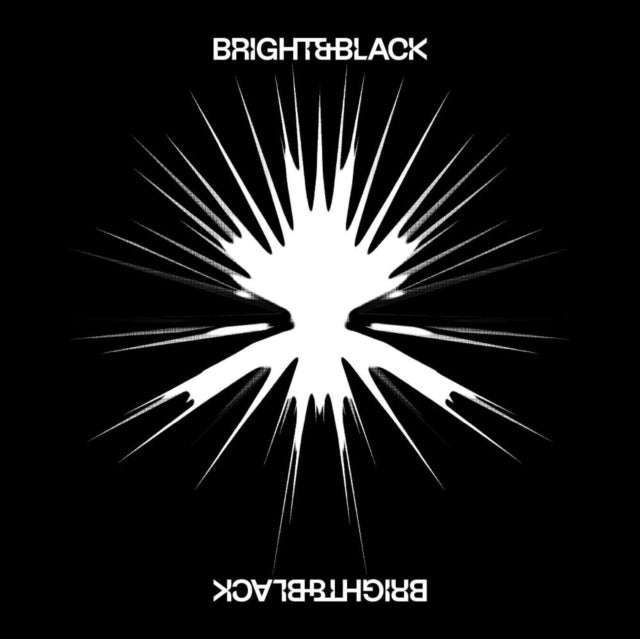 Bright & Black - Album (2LP)