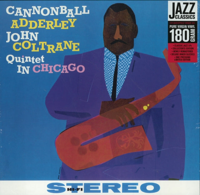 This LP Vinyl is brand new.Format: LP VinylMusic Style: Hard BopThis item's title is: Quintet In ChicagoArtist: John Cannonball / Coltrane AdderleyLabel: Jazz Wax RecordsBarcode: 8436028696741Release Date: 2/22/2010