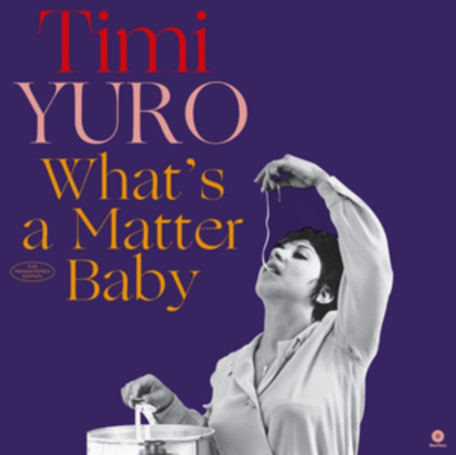 What's A Matter Baby (Limited/180G/2 Bonus Tracks/Dmm)