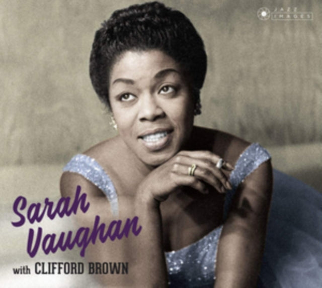 Sarah Vaughan With Clifford Brown + 8 Bonus Tracks (Photos By William Claxton) (Limited)