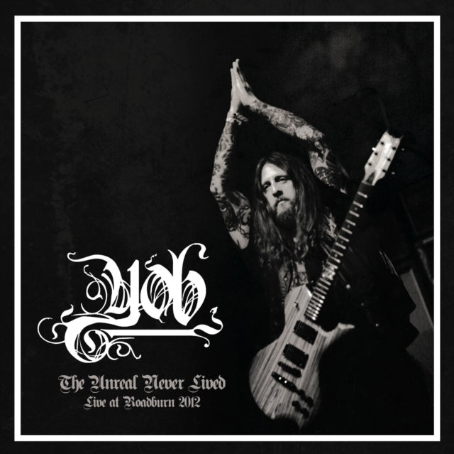 Product Image : This LP Vinyl is brand new.<br>Format: LP Vinyl<br>Music Style: Doom Metal<br>This item's title is: Unreal Never Lived. Live At Roadburn 2012<br>Artist: Yob<br>Label: ROADBURN PRODUCTIONS<br>Barcode: 8592735009318<br>Release Date: 6/28/2019