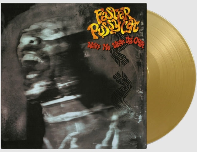 Faster Pussycat - Wake Me Up When It's Over (Gold LP Vinyl/180G)