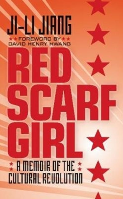 Jiang Ji - Li - Red Scarf Girl (Rpkg) A Memoir Of The Cultural Revolution - Paperback