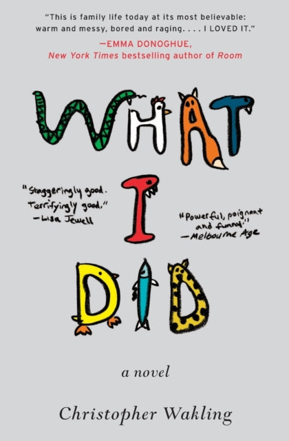 Binding: Paperback
Description: This is family life today at its most believable: warm and messy bored and raging . I Loved IT.