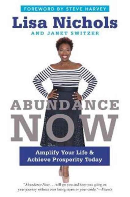 Switzer Janet - Abundance Now Amplify Your Life & Achieve Prosperity Today - Paperback